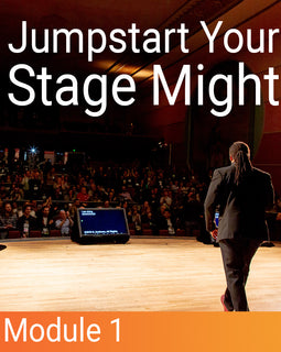 Jumpstart Your Stage Might